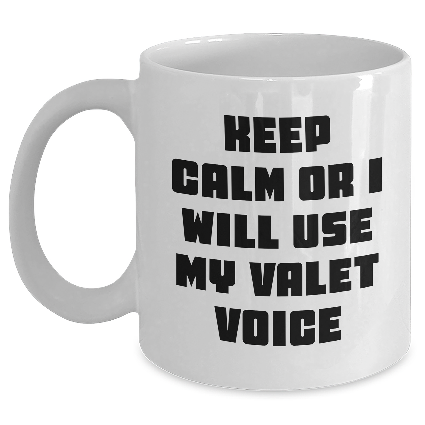 Keep Calm Valet Gifts Funny White Coffee Mug for Valet Lovers on Father's Day Unique Gifts from Men - Main