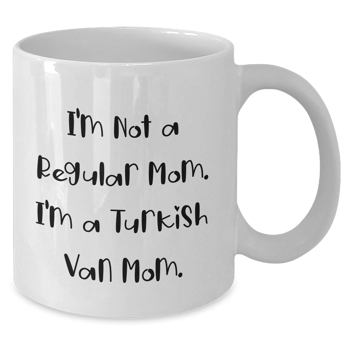 Turkish Van Cat Lovers Gifts from Mom, I'm Not A Regular Mom. I'm A Turkish Van Mom., White Coffee Mug for Father's Day - Additional