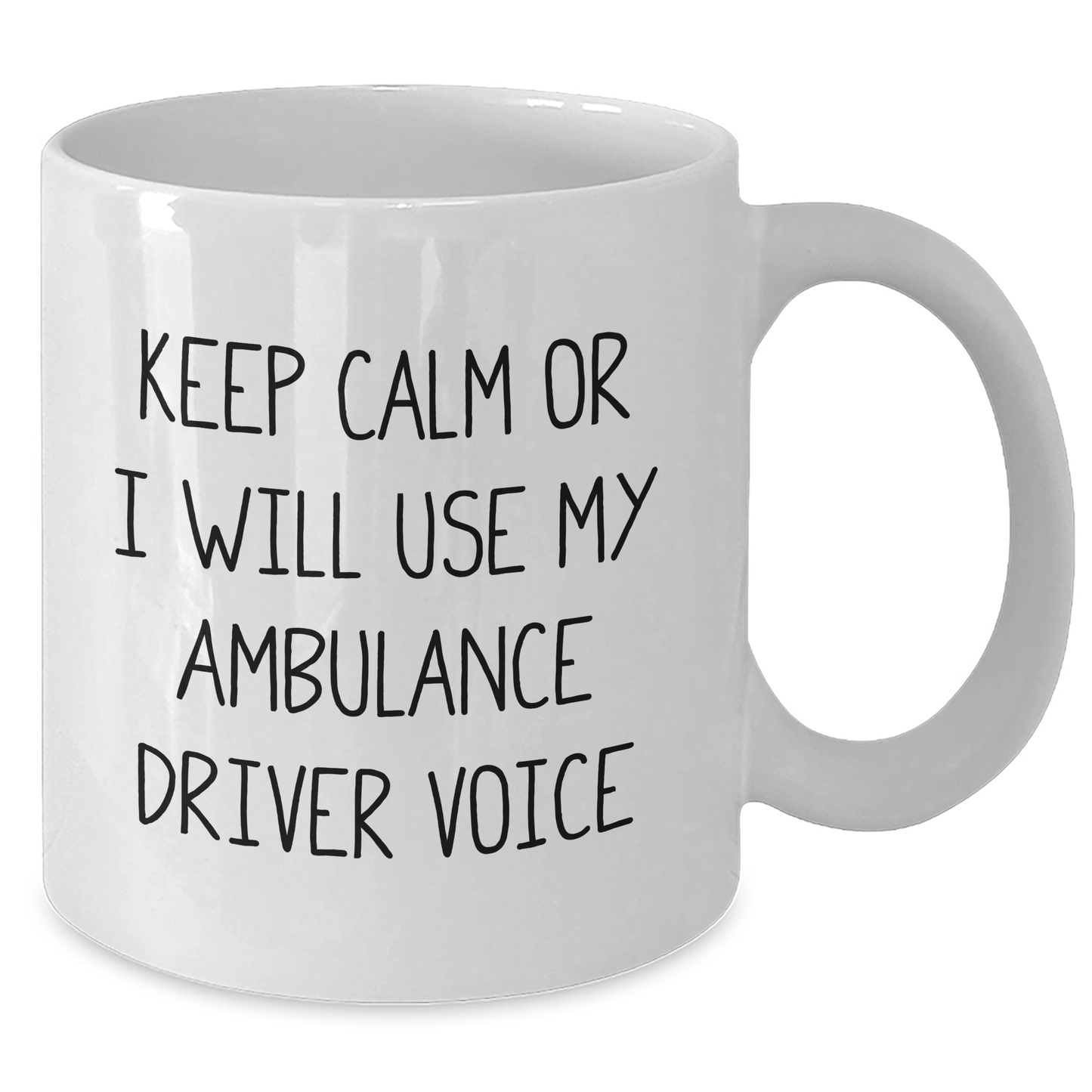 Funny Ambulance Driver Gifts for Men - White Coffee Mug with 'Keep Calm Or I Will Use My Ambulance Driver Voice' - Unique Father's Day Unique Gift from Friends and Family - Additional