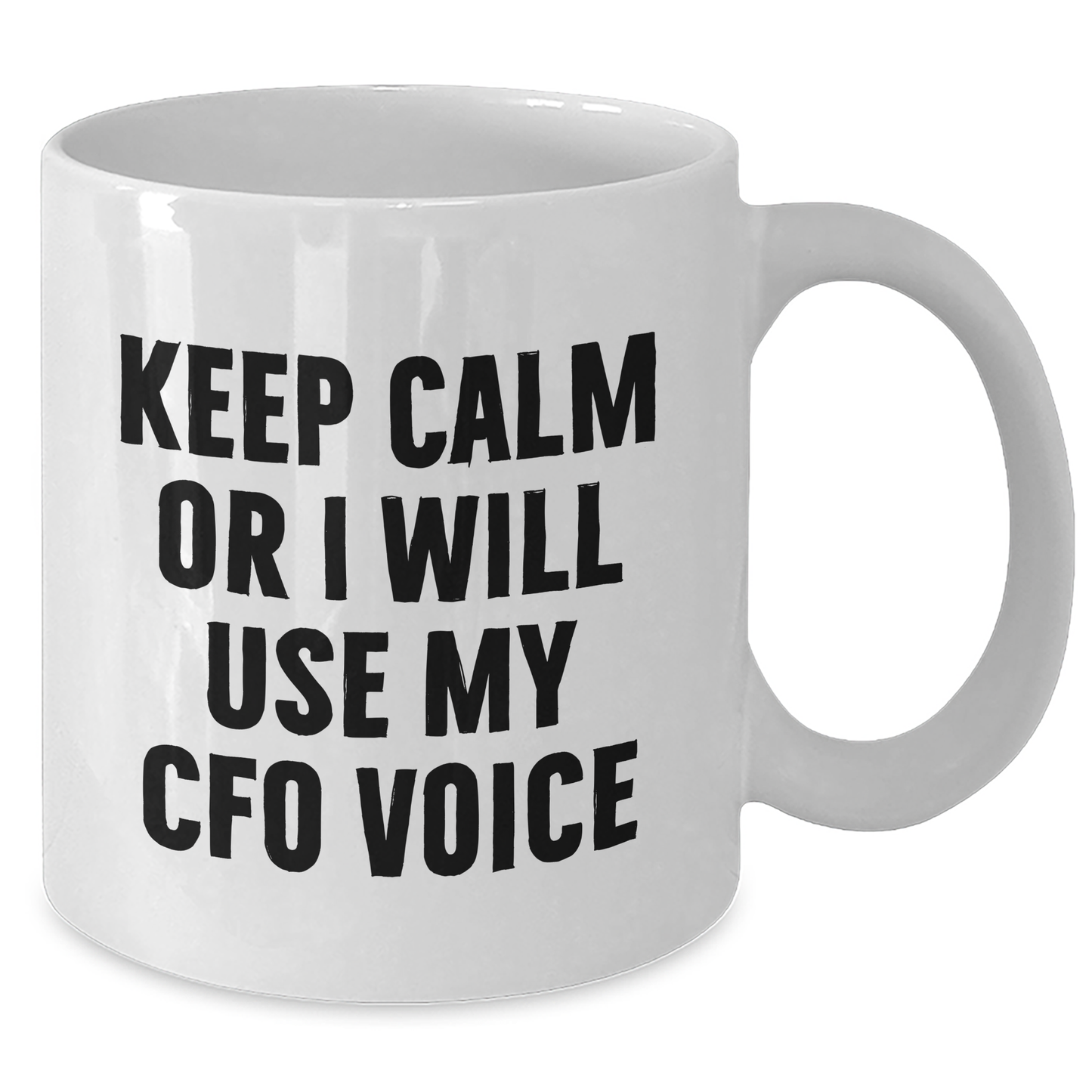 CFO Humor White Coffee Mug Gifts from Friends and Family, Funny Quote for Father's Day, Unique CFO Office Supplies - Additional