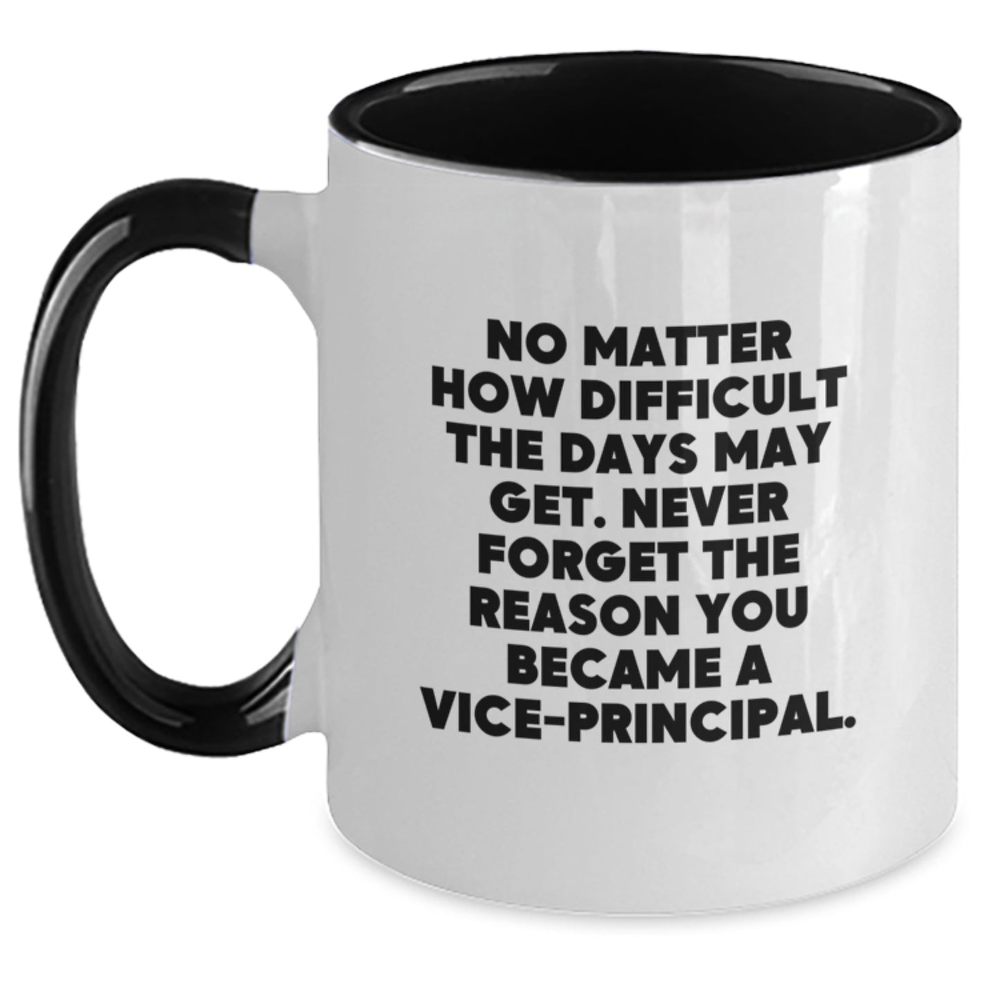 Inspirational Vice-principal Gifts, Funny Quote Coffee Mug, Two Tone Mug for Graduation, Gifts from Friends, Vice-principal Appreciation, Vice-principal Motivation - Main