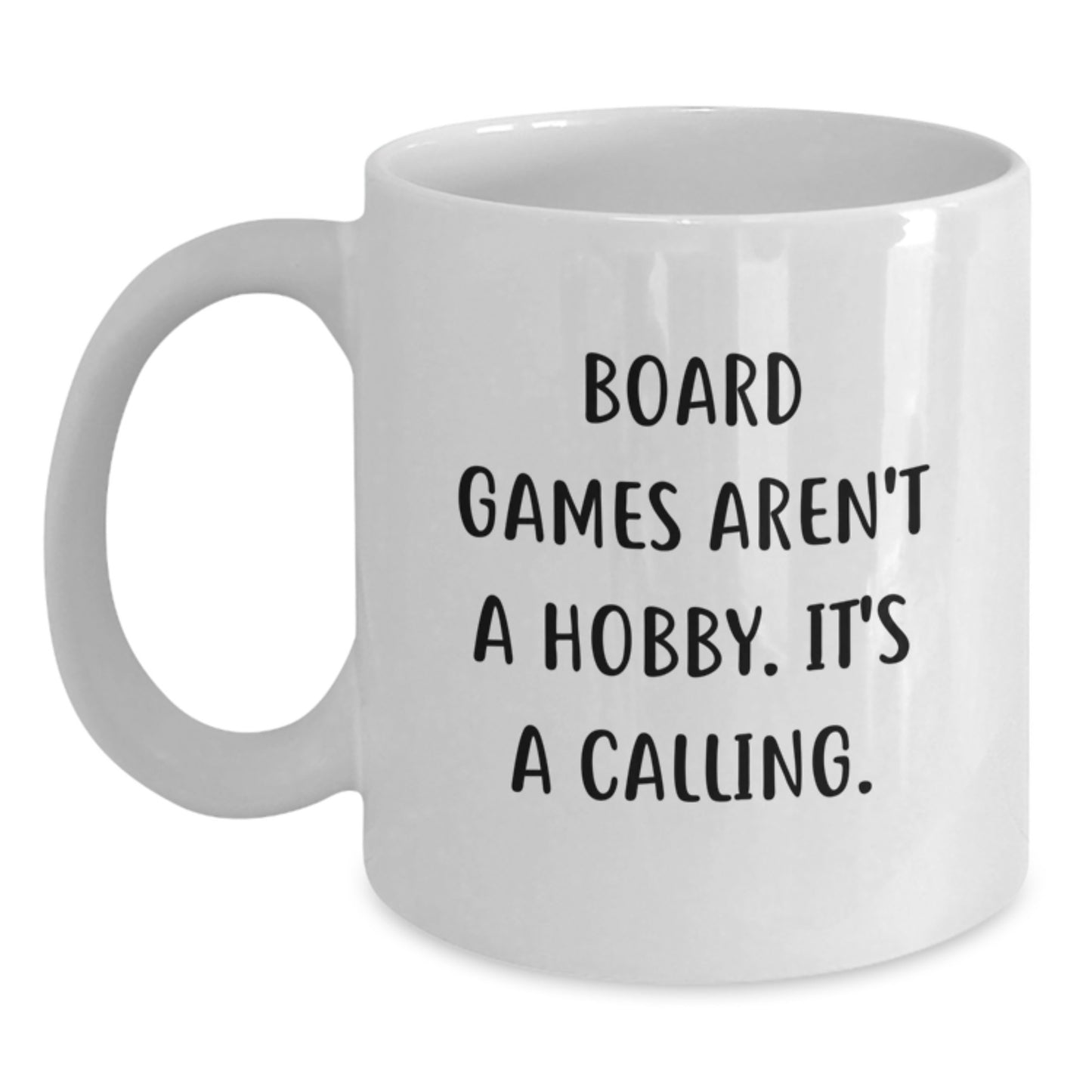 Funny Board Games Quote White Coffee Mug Gifts for Board Game Enthusiasts from Friends - Graduation Unique Gifts - Main