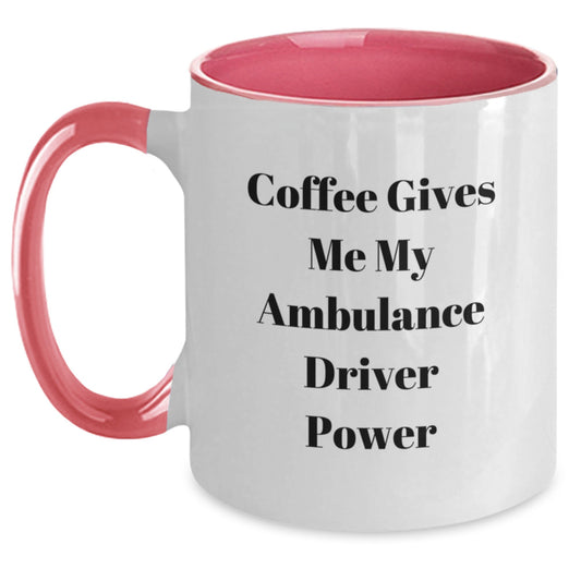 Ambulance Driver Gifts from Friends, Funny Two Tone Coffee Mug for Graduation, 'Coffee Gives Me My Ambulance Driver Power', 11oz Ceramic Mug - Main