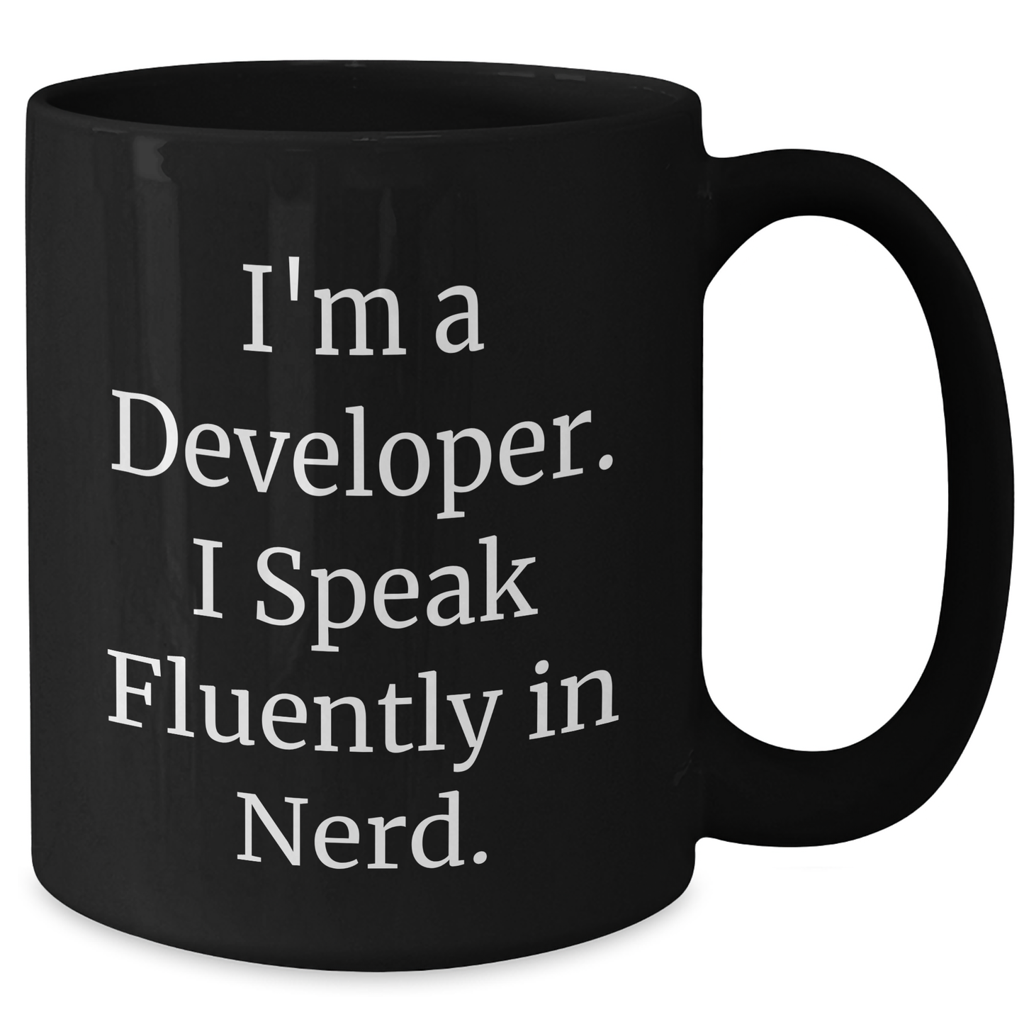 Funny Developer Gifts for Him, 'I'm A Developer. I Speak Fluently In genius.' Black Coffee Mug, Perfect Father's Day Unique Gifts from Friends, Coworkers, or Family - Additional