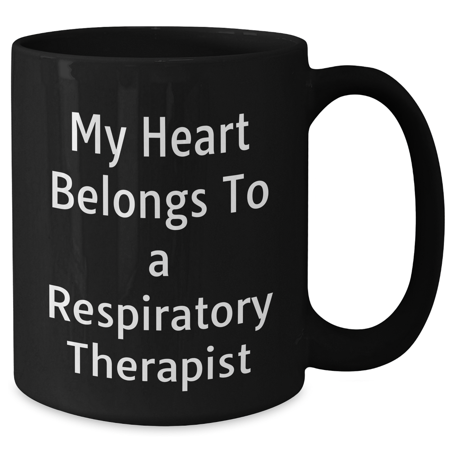 Funny Respiratory Therapist Gifts for Her, Inspirational Quote 'My Heart Belongs To A Respiratory Therapist', Black Coffee Mug from Women to Graduation - Additional