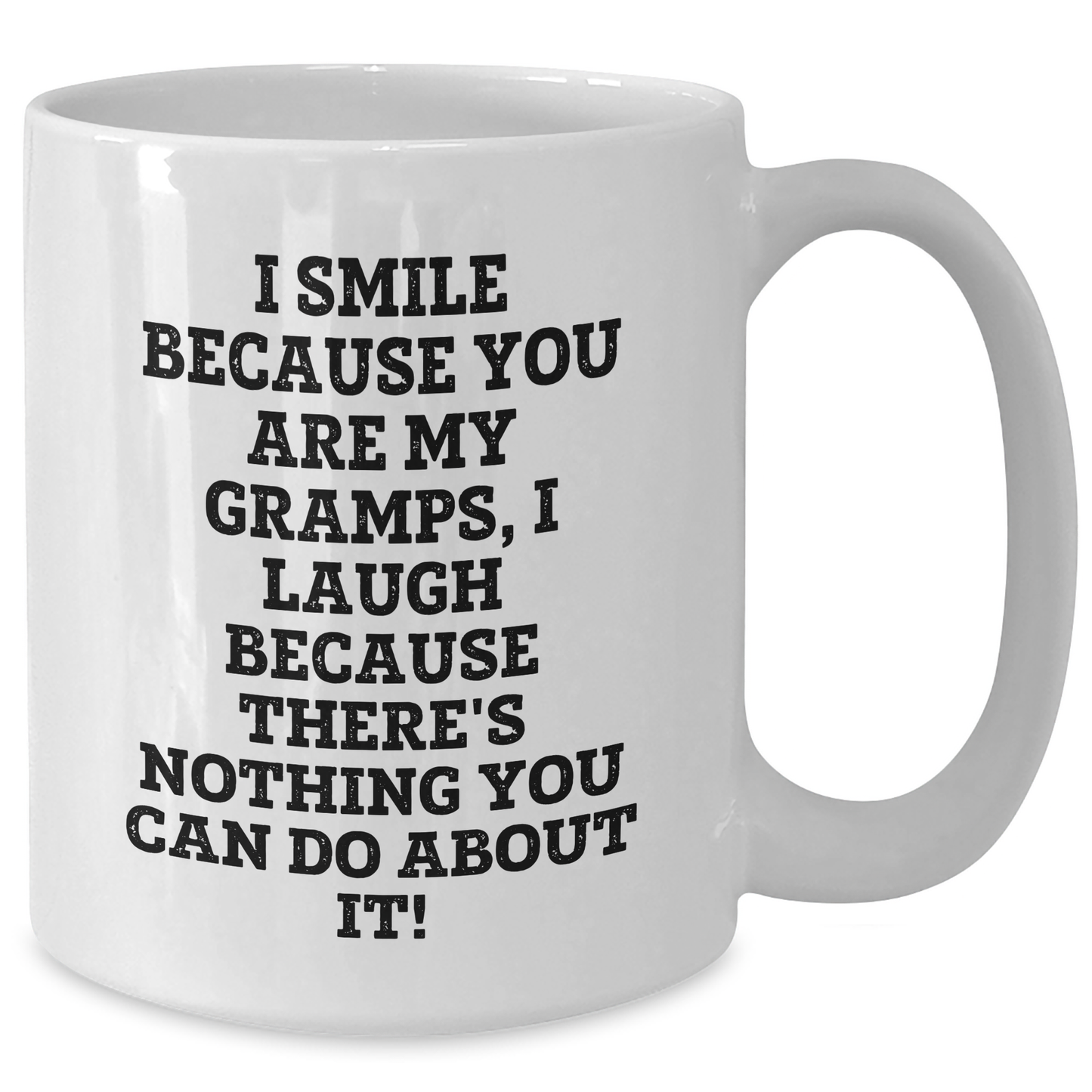 Gramps Gifts from Family, Funny White Coffee Mug for Him, I Smile Because You Are My Gramps, Ideal Gift for Father's Day - Additional