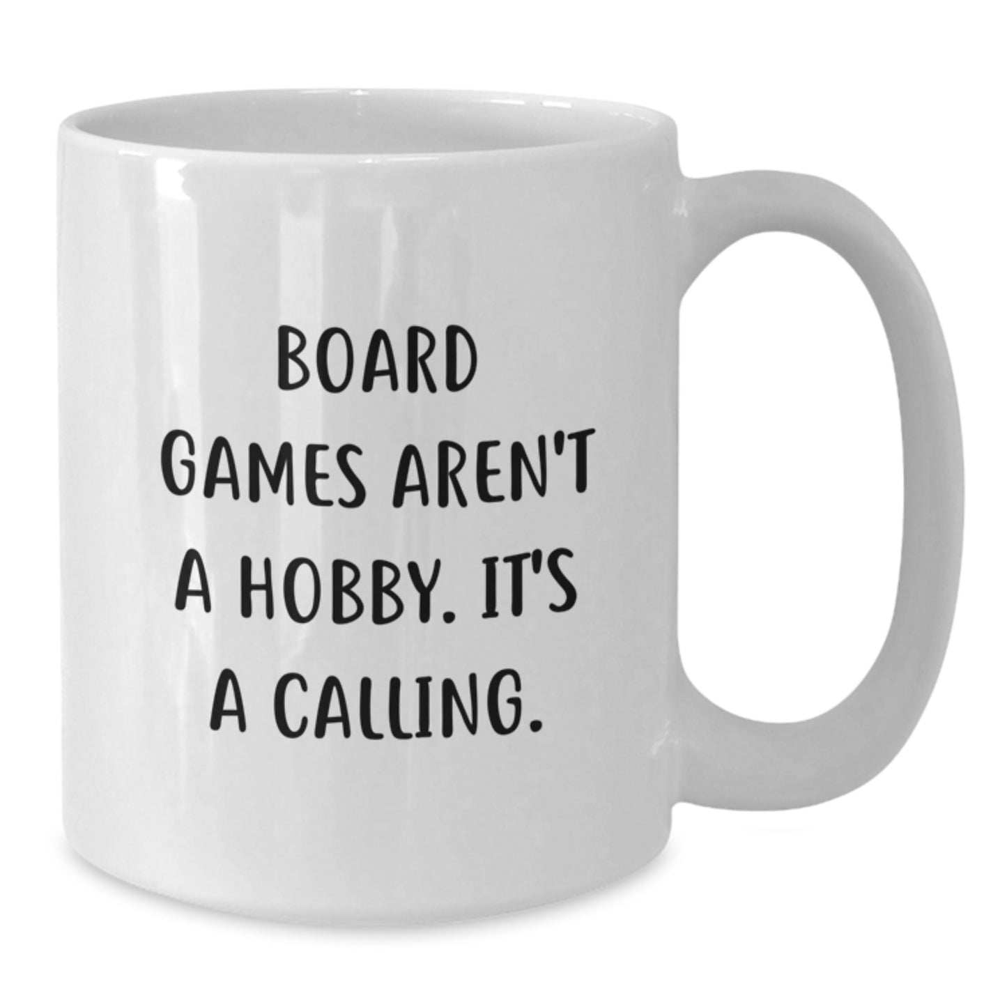 Funny Board Games Quote White Coffee Mug Gifts for Board Game Enthusiasts from Friends - Graduation Unique Gifts - Additional