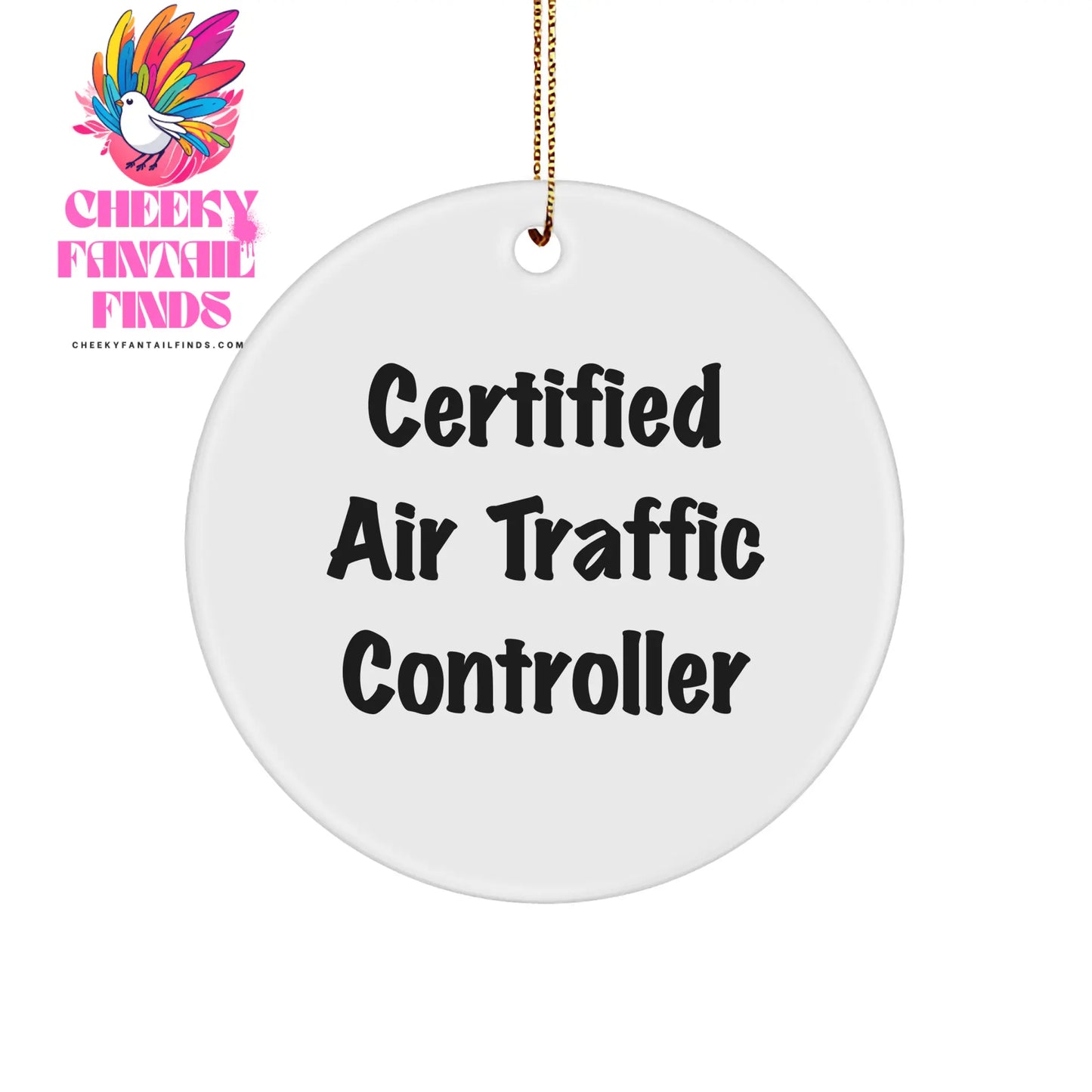 Air Traffic Controller Gifts for Him Her Friends Family - Certified Air Traffic Controller Circle Ornament for Christmas - Image 1