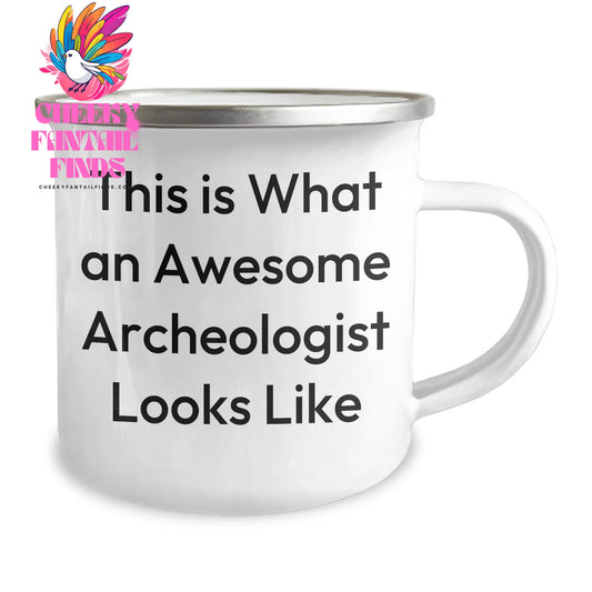 Archeologist Gifts, Funny Quote Mug, Camping Mug for Archeologist, Gifts from Men to Archeologist Friends, Father's Day Unique Gifts - Image 2