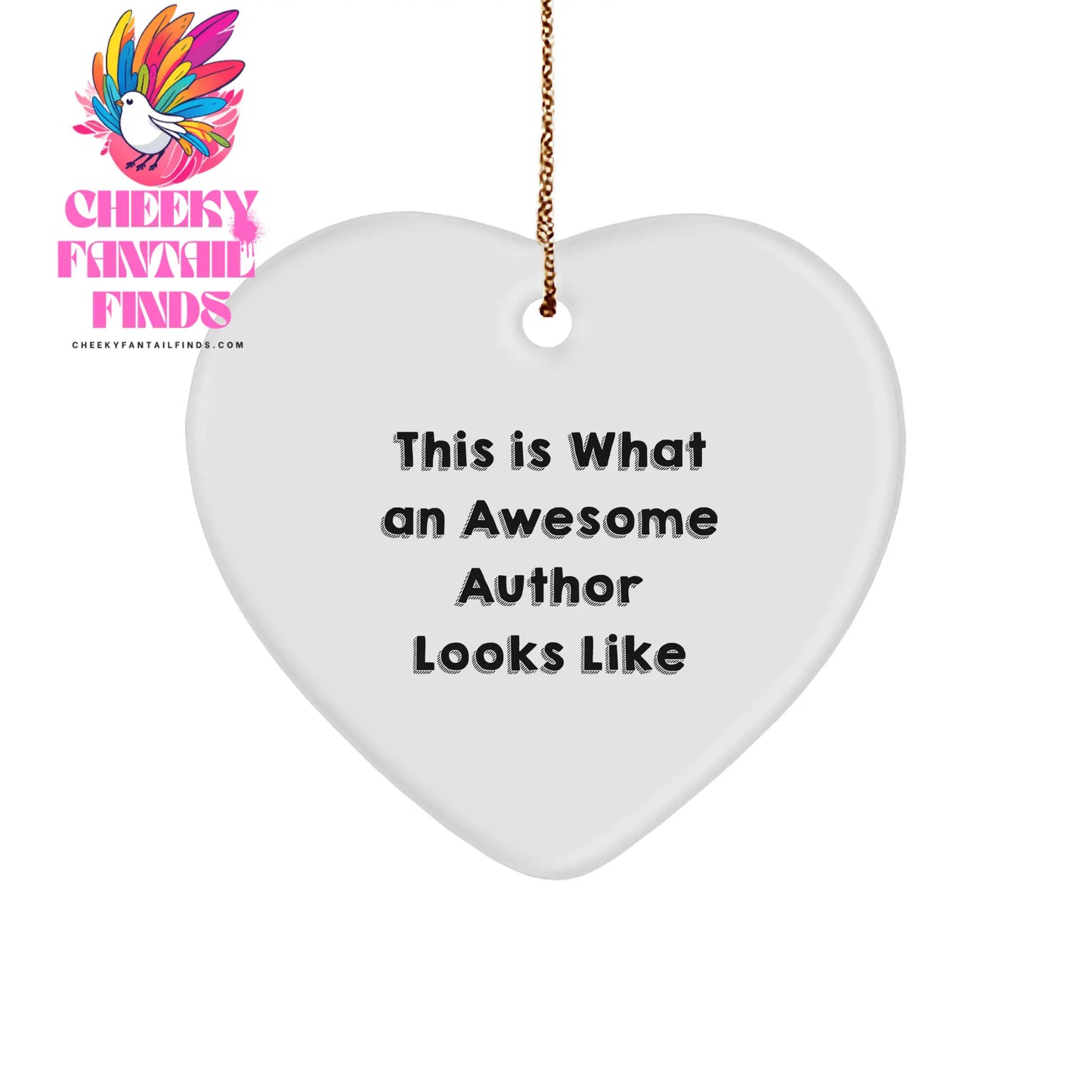 Author Gifts for Women, Heart Ornament with Funny Quote 'This Is What An Awesome Author Looks Like', Gifts from Friends to Family, Christmas Unique Gifts - Image 1