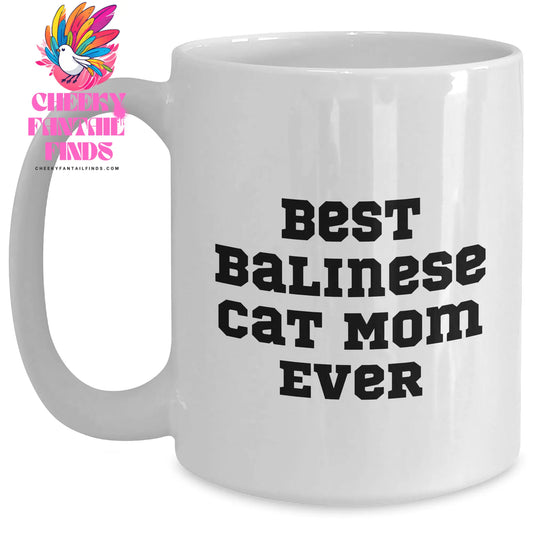 Balinese Cat Mom Gifts Best Balinese Cat Mom Ever Funny Coffee Mug for Dad on Father's Day Unique Gifts from Balinese Cat Lovers - Main