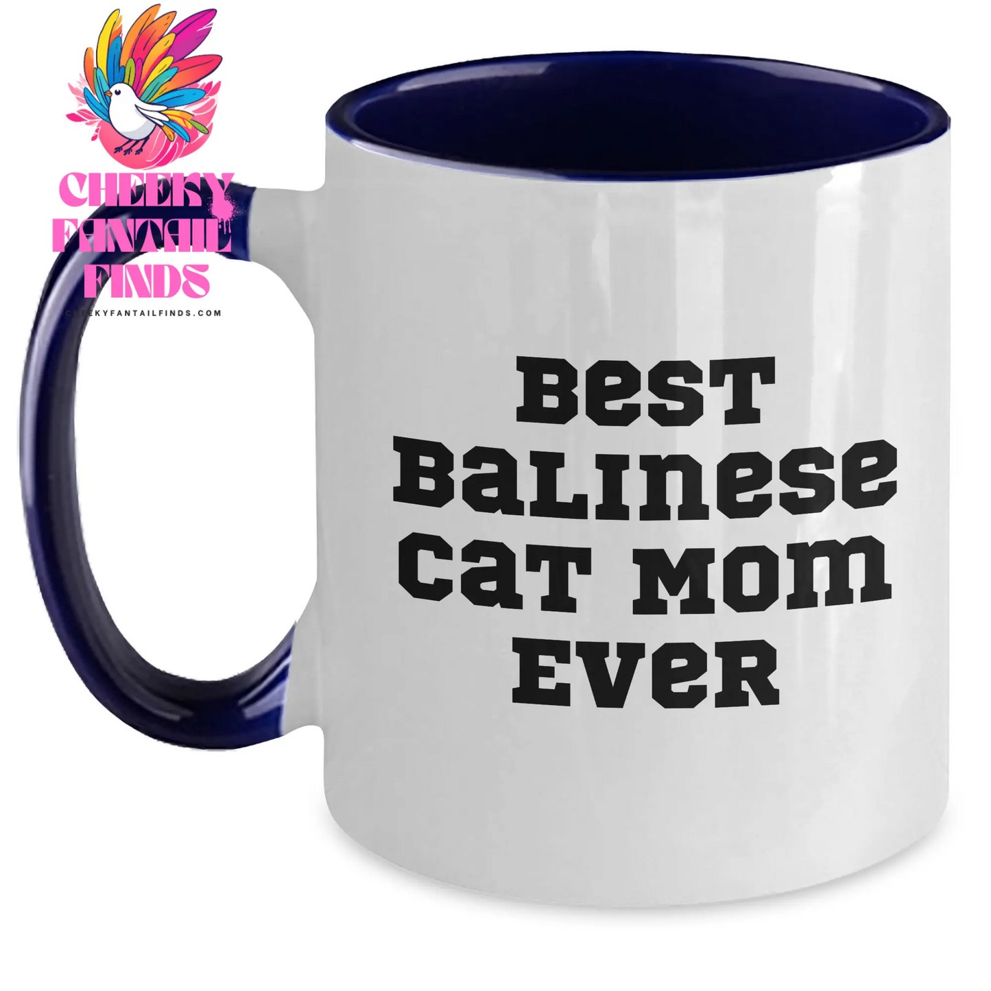 Balinese Cat Mom, The Best Family Unique Gift for Father's Day, Funny Quote on Two Tone Coffee Mug - Main