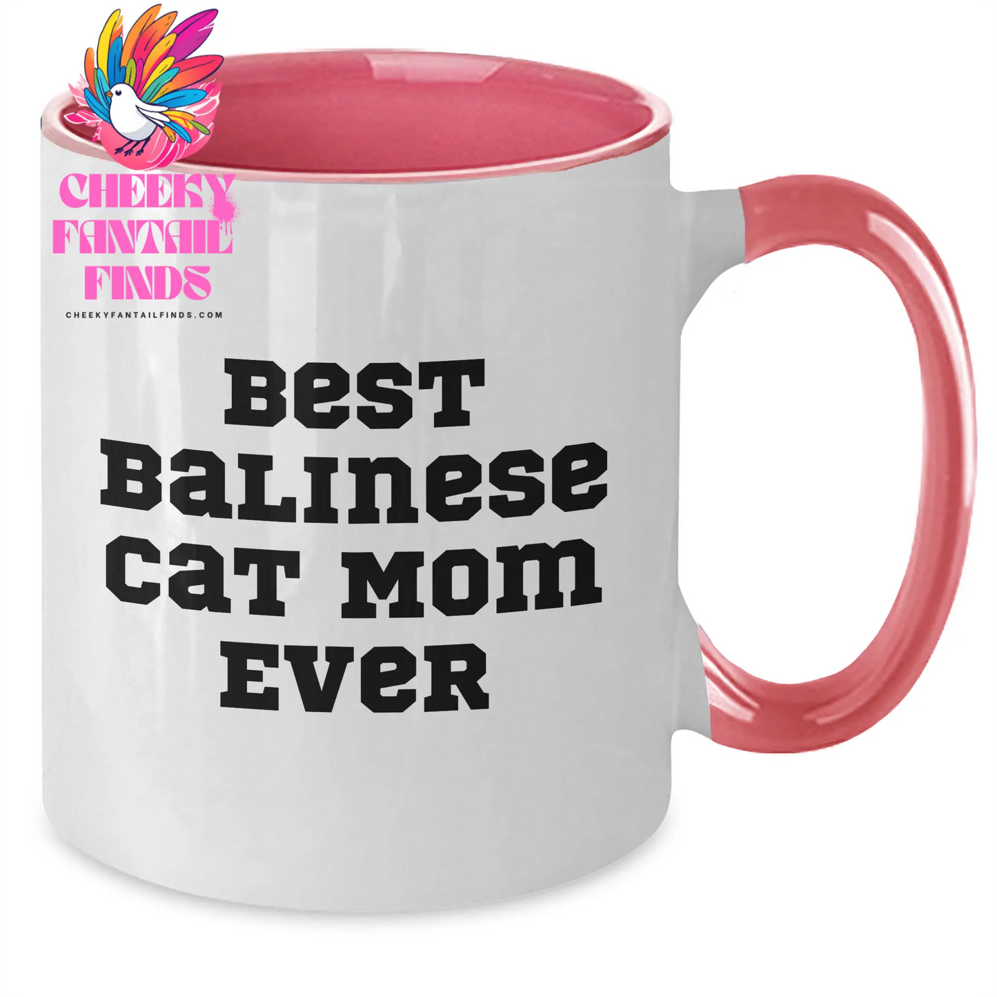 Balinese Cat Mom, The Best Family Unique Gift for Father's Day, Funny Quote on Two Tone Coffee Mug - Additional