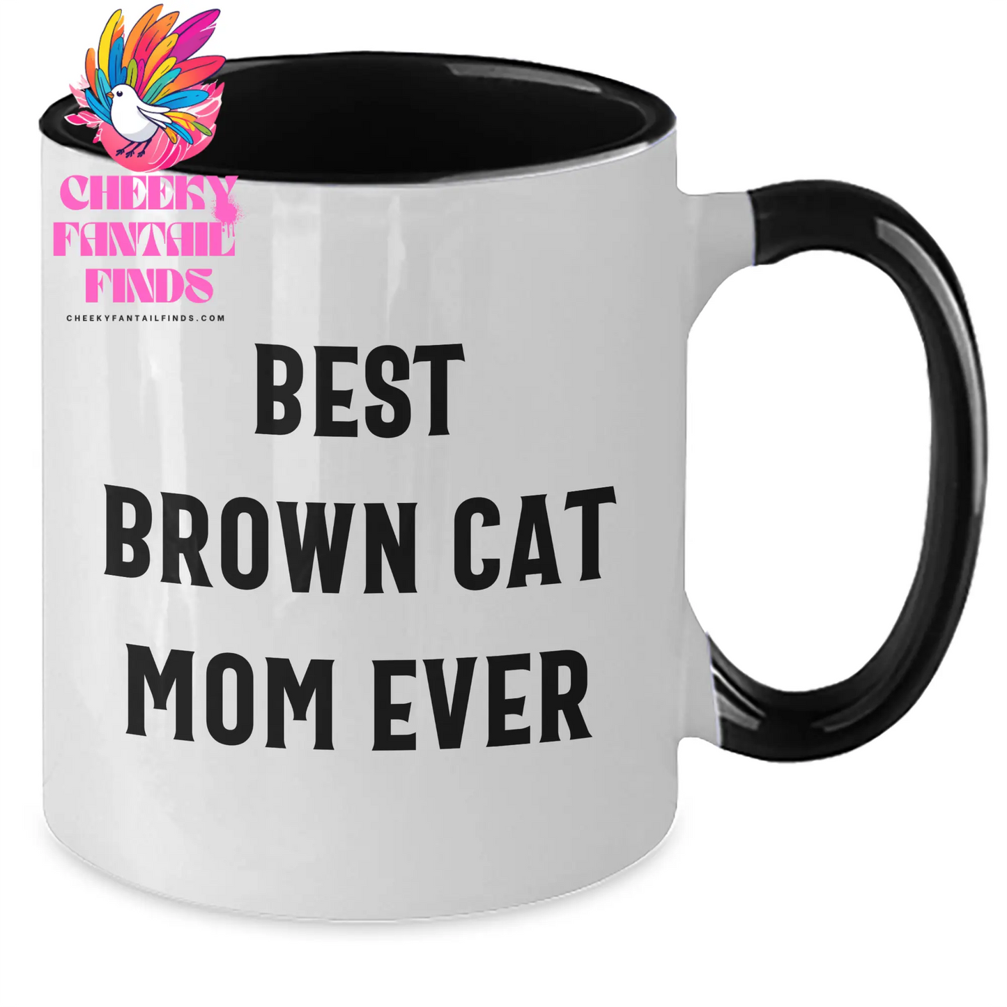 Best Brown Cat Mom Ever 11oz Two Tone Coffee Mug | Funny Brown Cat Gifts for Father's Day Unique Gifts from Daughter - Additional