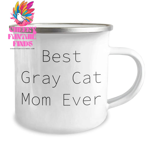 Best Gray Cat Mom Ever Gray Cat Designs Gifts for Dad on Father's Day Unique Camping Mug for Gray Cat Lovers Funny Inspirational Quote for Wife Gifts for Husband - Image 2