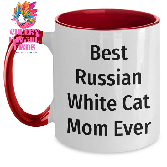 Best Russian White Cat Mom Ever Coffee Mug - Funny Two Tone Russian White Cat Gifts for Father's Day Unique Gifts from Daughter to Mom - Main