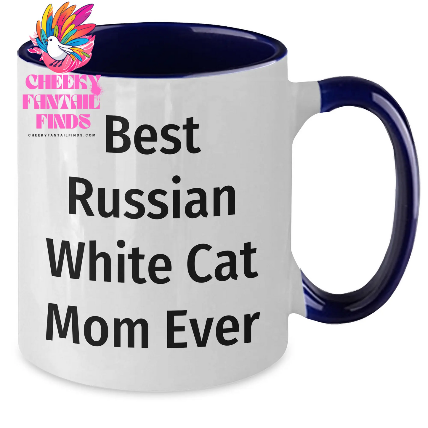 Best Russian White Cat Mom Ever Coffee Mug - Funny Two Tone Russian White Cat Gifts for Father's Day Unique Gifts from Daughter to Mom - Additional