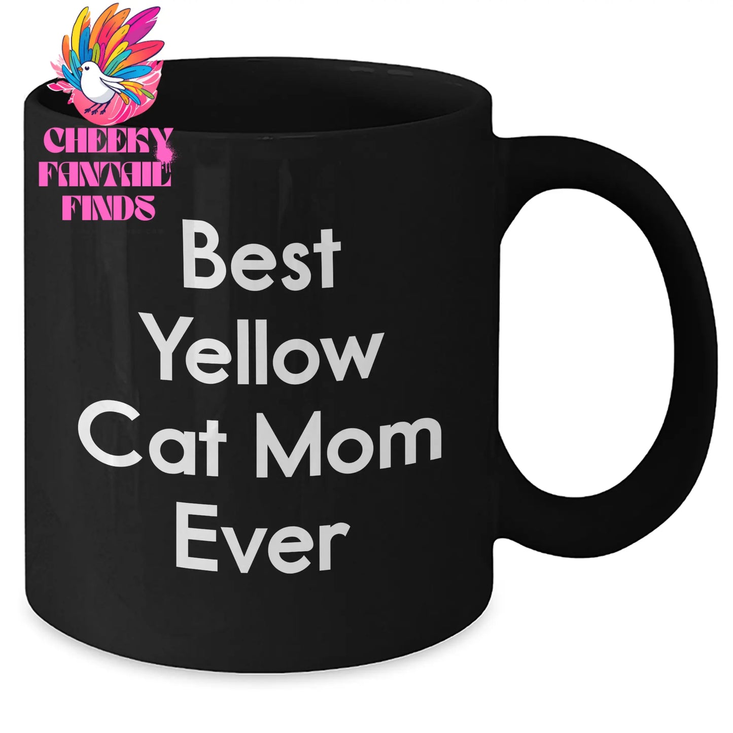Best Yellow Cat Mom Ever Funny Black Coffee Mug Gifts for Dad on Father's Day - Unique Gifts from Mom to Daughter for Yellow Cat Lovers - Additional