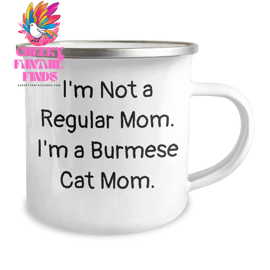 Burmese Cat Mom Gifts for Men, Unique Camping Mug - 'I'm Not A Regular Mom. I'm A Burmese Cat Mom.' Funny Quote, Father's Day Unique Gifts from Family - Image 2