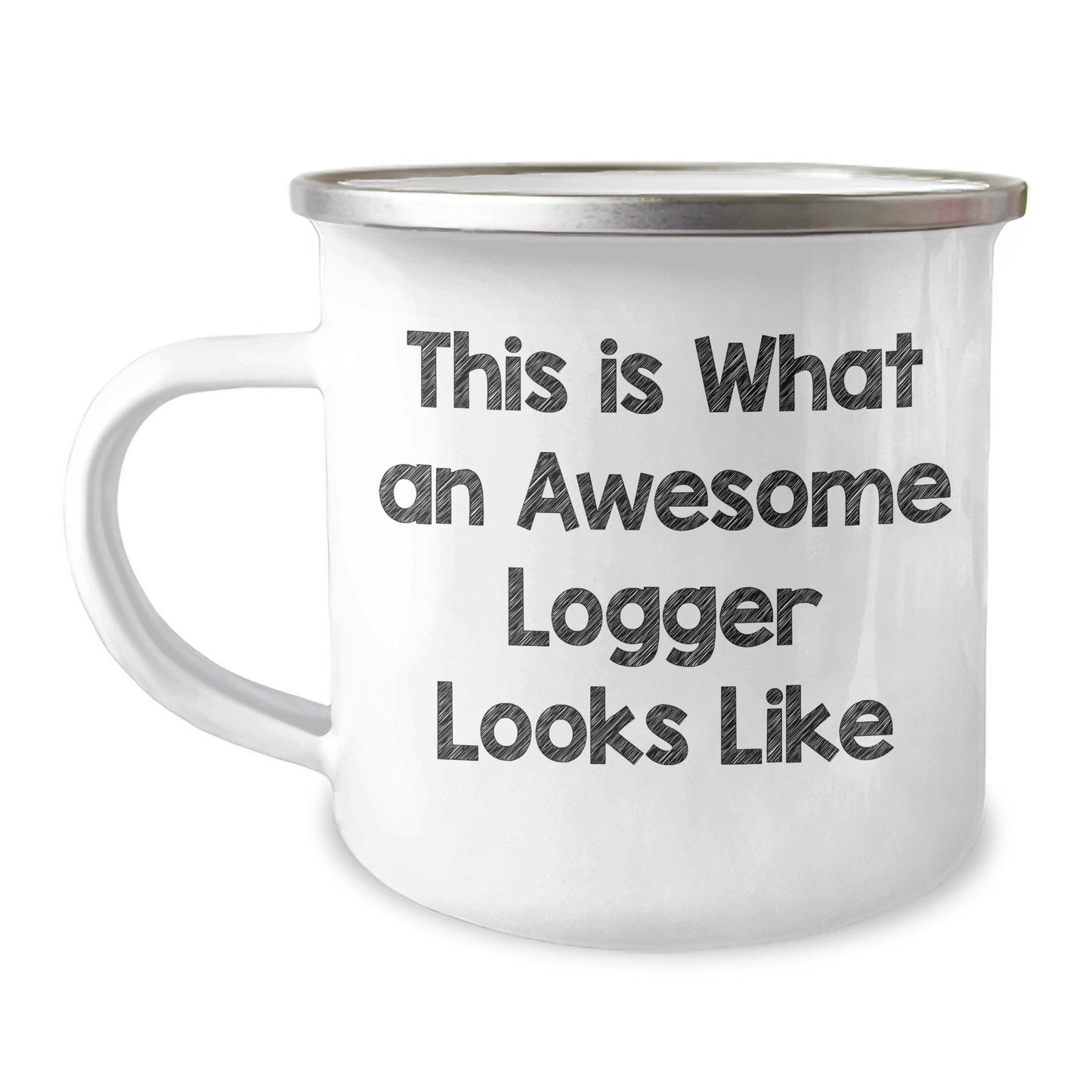 Logger Gifts from Men, Awesome Logger Camping Mug for Father's Day, This Is What An Awesome Logger Looks Like Quote, 12 oz Stainless Steel with Enamel Finish - Image 1