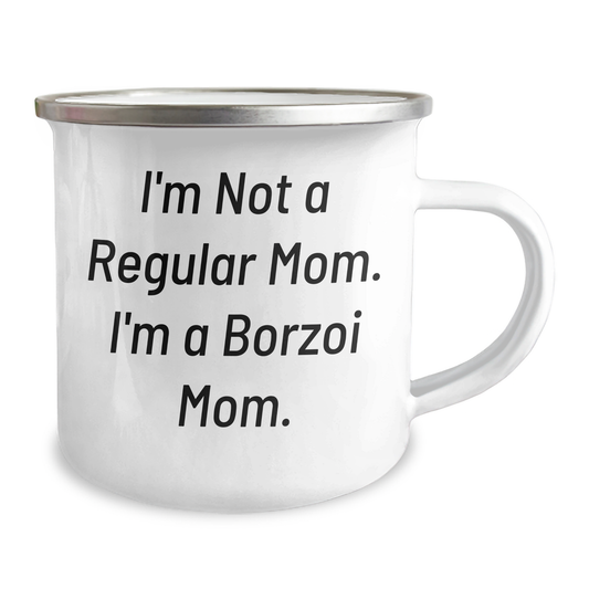 Borzoi Dog Mom Funny Camping Mug, Gifts from Family to Borzoi Dog Enthusiasts, I'm Not A Regular Mom. I'm A Borzoi Mom., Father's Day Unique Gifts for Men - Image 2
