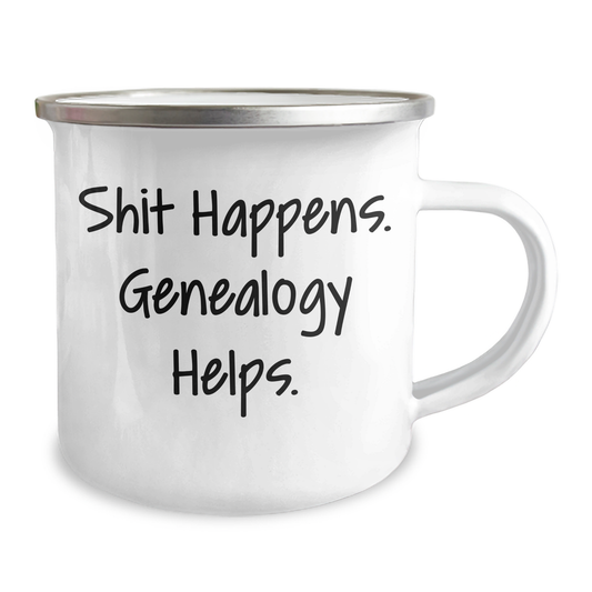 Funny Genealogy Gifts for Men - Shit Happens. Genealogy Helps. Camping Mug for Father's Day, Gifts from Family - Image 2