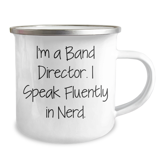 Funny Band Director Gifts from Men - I'm A Band Director. I Speak Fluently In genius. - Camping Mug for Father's Day - Image 2