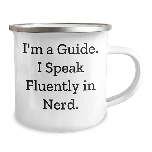 Gifts from Men for Guides - I'm A Guide. I Speak Fluently In genius. Camping Mug, Funny Quote, Father's Day Unique Gifts - Image 2