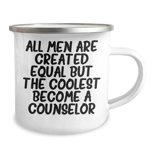 Funny Counselor Gifts from Men, Unique Camping Mug for Counselor, 'All Men Are Created Equal But The Coolest Become A Counselor', Father's Day Unique Gifts for Him - Image 2