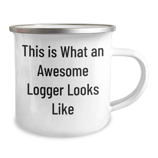 Logger Gifts for Him, Funny Camping Mug with Quote 'This Is What An Awesome Logger Looks Like', 12 oz Stainless Steel with Enamel Finish, Gifts from Men for Father's Day - Image 2