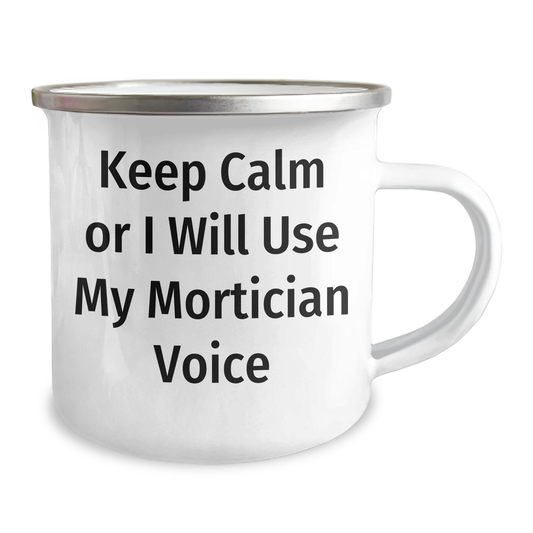 Mortician Humor Gifts from Men to Mortician Friends for Father's Day Camping Mug - Image 2
