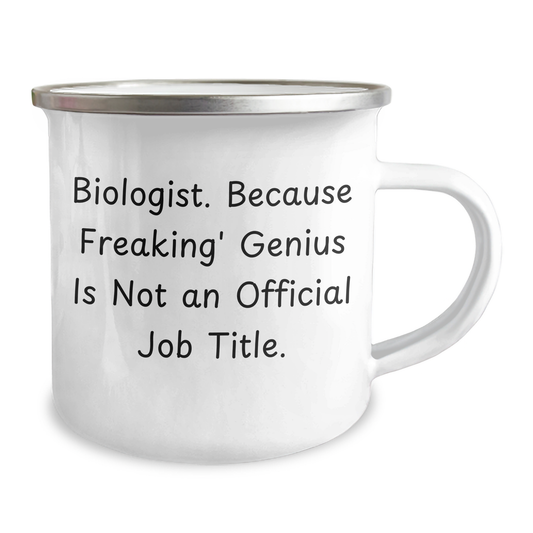 Funny Biologist Gifts for Men, Women, Friends, and Coworkers - Unique Camping Mug for Graduation - 'Biologist. Because Freaking' genius Is Not An Official Job Title.' - Image 2