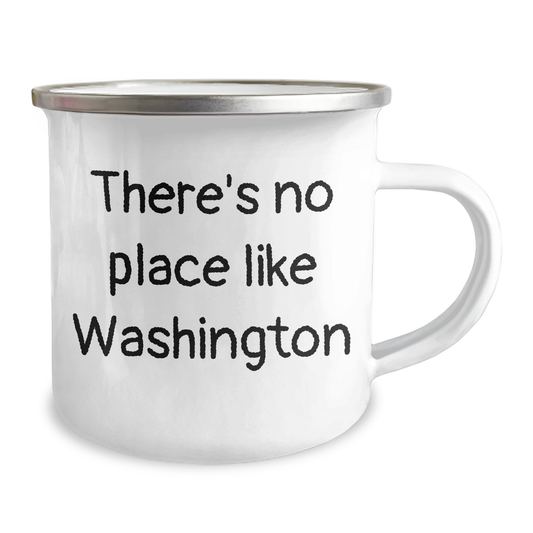 Washington Camping Mug-There's No Place Like Washington, Funny Quote, Father's Day Unique Gifts from Men to Washington - Image 2