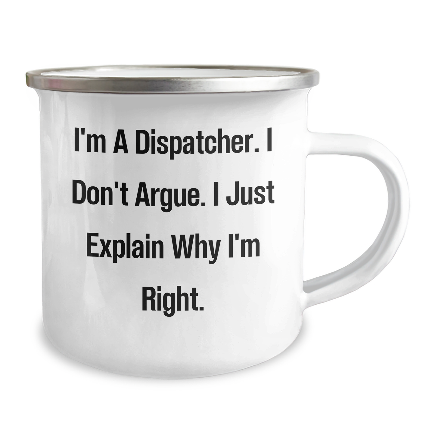 Fun Dispatcher Gifts: Funny Quote Camping Mug, Gifts from Men to Dispatcher, Perfect for Graduation Celebration - Image 2