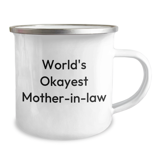 Funny World's Okayest Mom-in-law Camping Mug, Gifts from Men to Mom-in-law, Unique Graduation Gifts, 12 oz Stainless Steel with Enamel Finish - Image 2