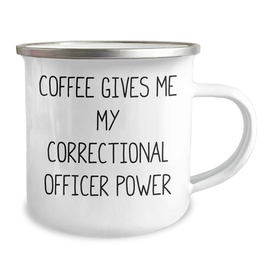 Correctional Officer Funny Quotes Gifts from Friends for Graduation Unique Camping Mugs, 'Coffee Gives Me My Correctional Officer Power', 12 oz Stainless Steel with Enamel Finish - Image 2