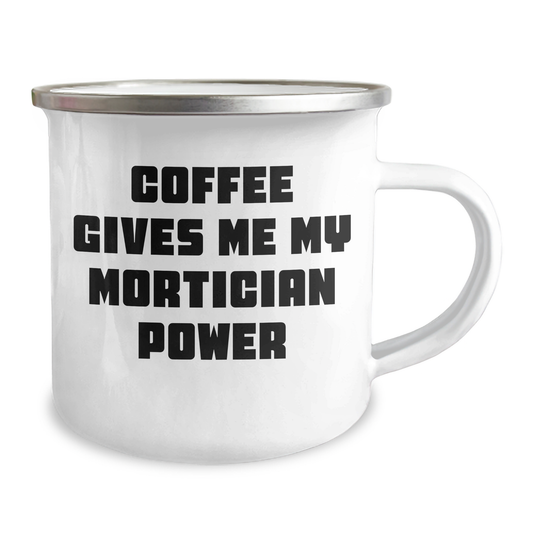 Mortician Power Gifts from Friends for Graduation Unique Mortician Mug, Funny Coffee Quote, 12 oz Stainless Steel Camping Mug - Image 2
