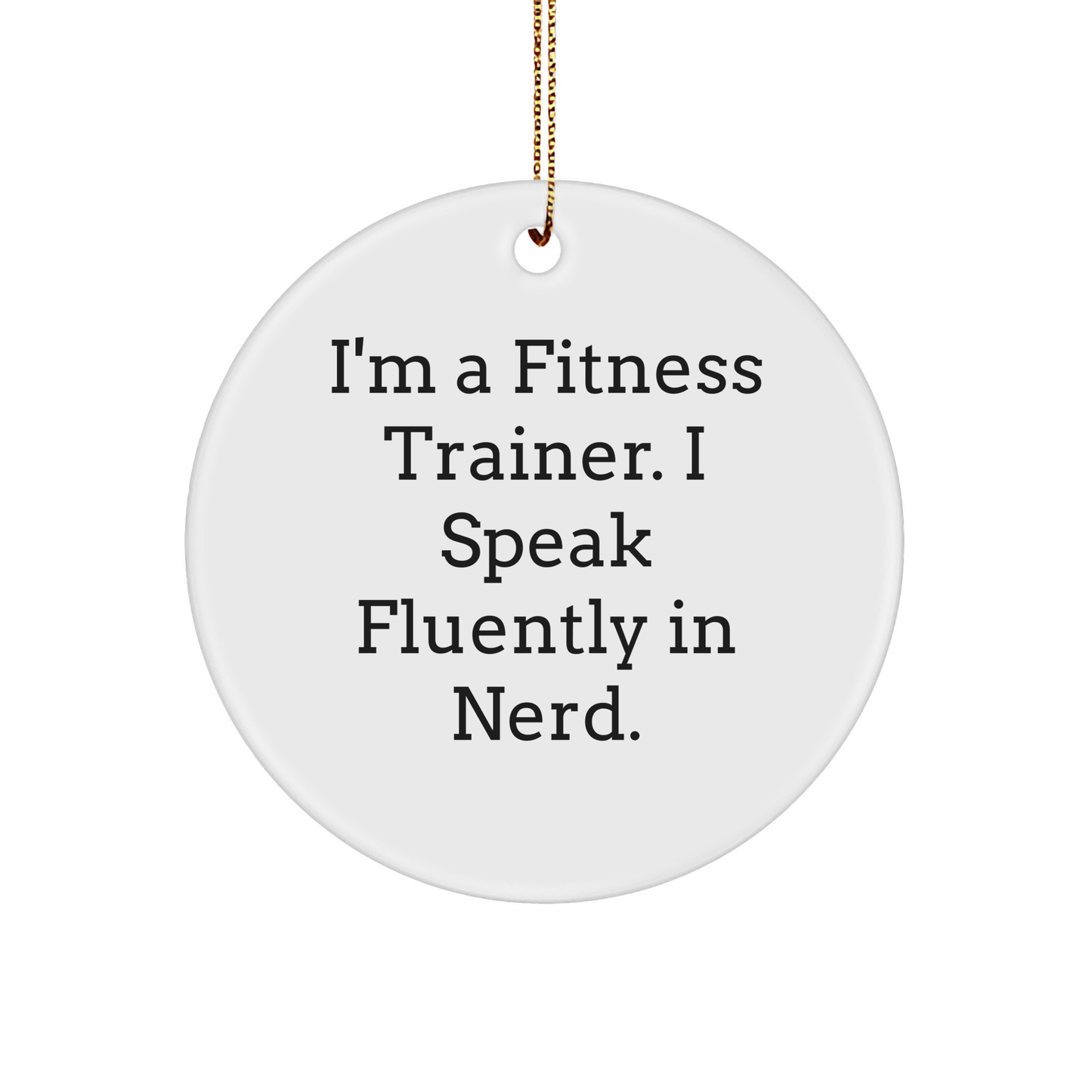 Fitness Trainer Circle Ornament Gifts from Friends, Fitness Trainer Unique Christmas Unique Gifts - Image 1