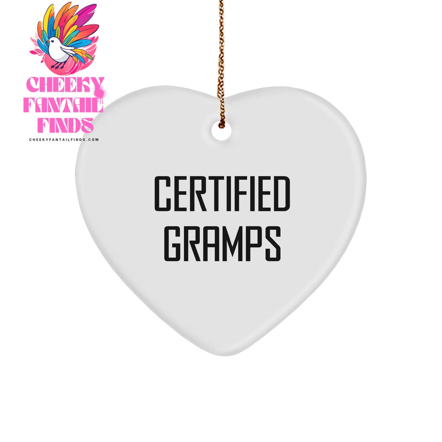 Certified Gramps Funny Heart Ornament Gifts for Gramps from Gramps to Gramps This Christmas - Image 1