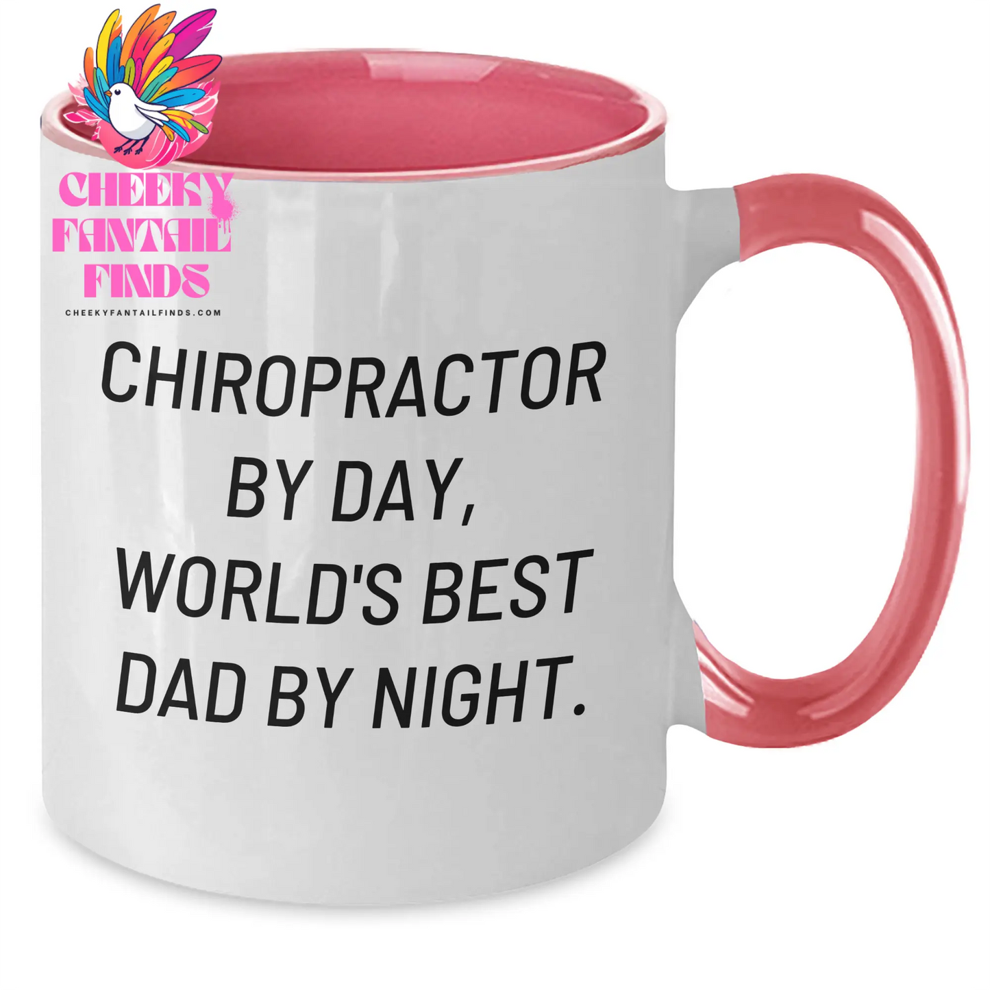 Chiropractor By Day Funny Two Tone Coffee Mugs Gifts from Dad, Gifts for Chiropractor, Unique Father's Day Unique Gifts - Additional