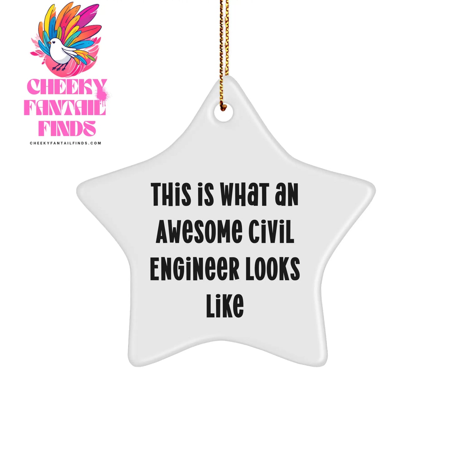 Civil Engineer Gifts from Friends - 'This Is What An Awesome Civil Engineer Looks Like' Star Ornament for Christmas - Image 1