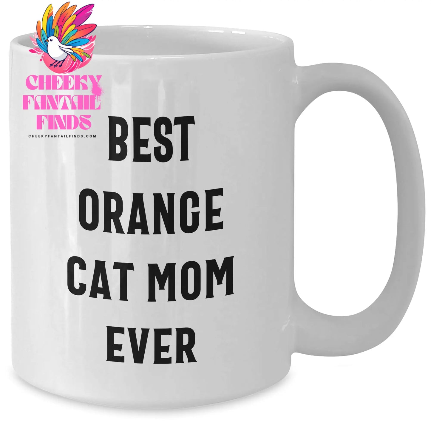 Cute White Coffee Mugs - Best Orange Cat Mom Ever Gifts for Father's Day | Orange Cat Funny Gifts | Ceramic Microwave Dishwasher Safe 11oz or 15oz - Additional