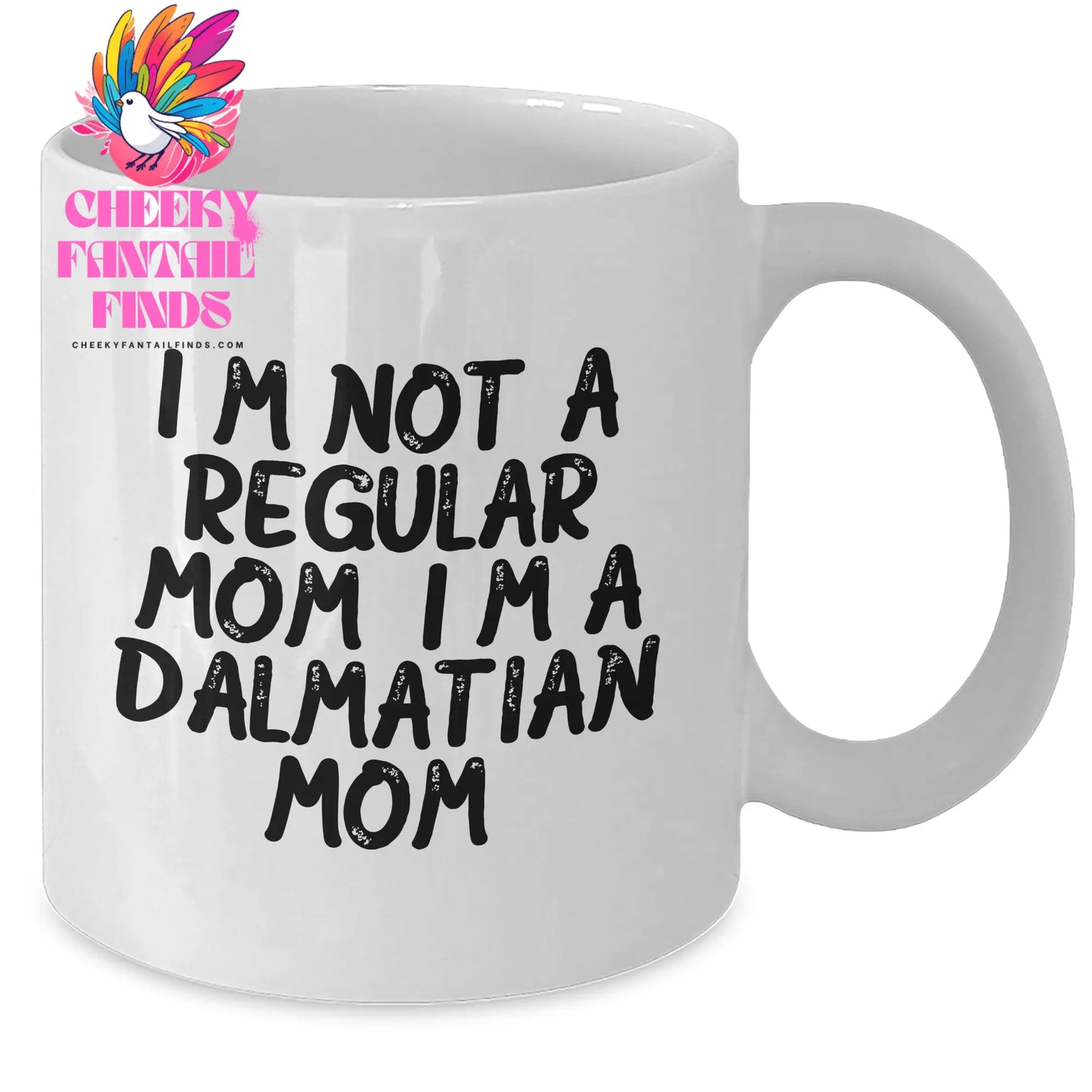Dalmatian Dog Mom Gifts Funny Quote White Coffee Mug for Dad on Father's Day from Family - Additional