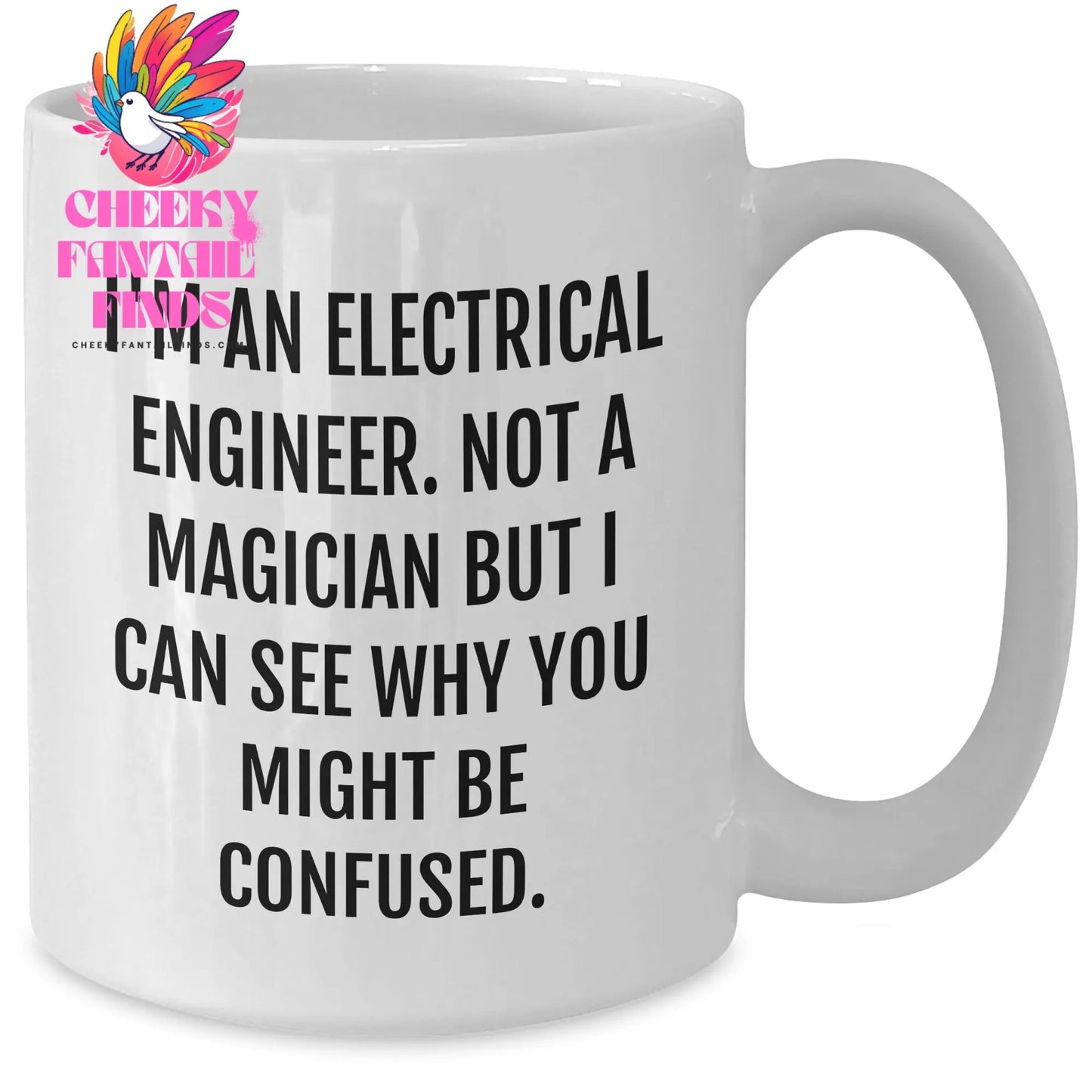 Electrical Engineer Humor Funny Gifts from Men to Electrical Engineer Friends, White Coffee Mug for Father's Day - Additional