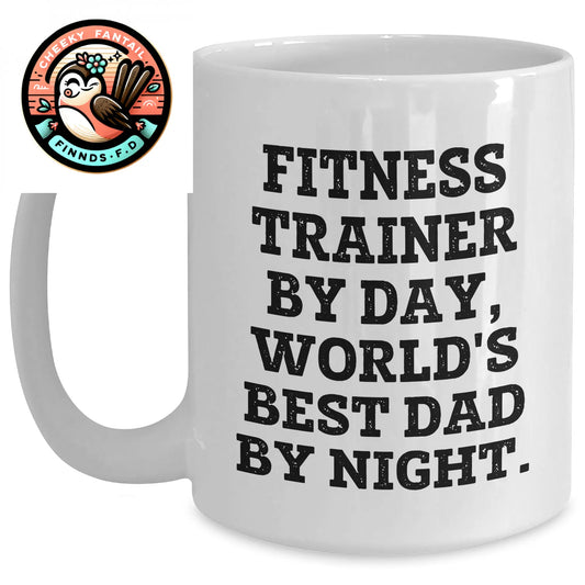Fitness Trainer Funny Quote White Coffee Mug, Gifts from Men to Fitness Trainers, Unique Father's Day Unique Gifts - Main