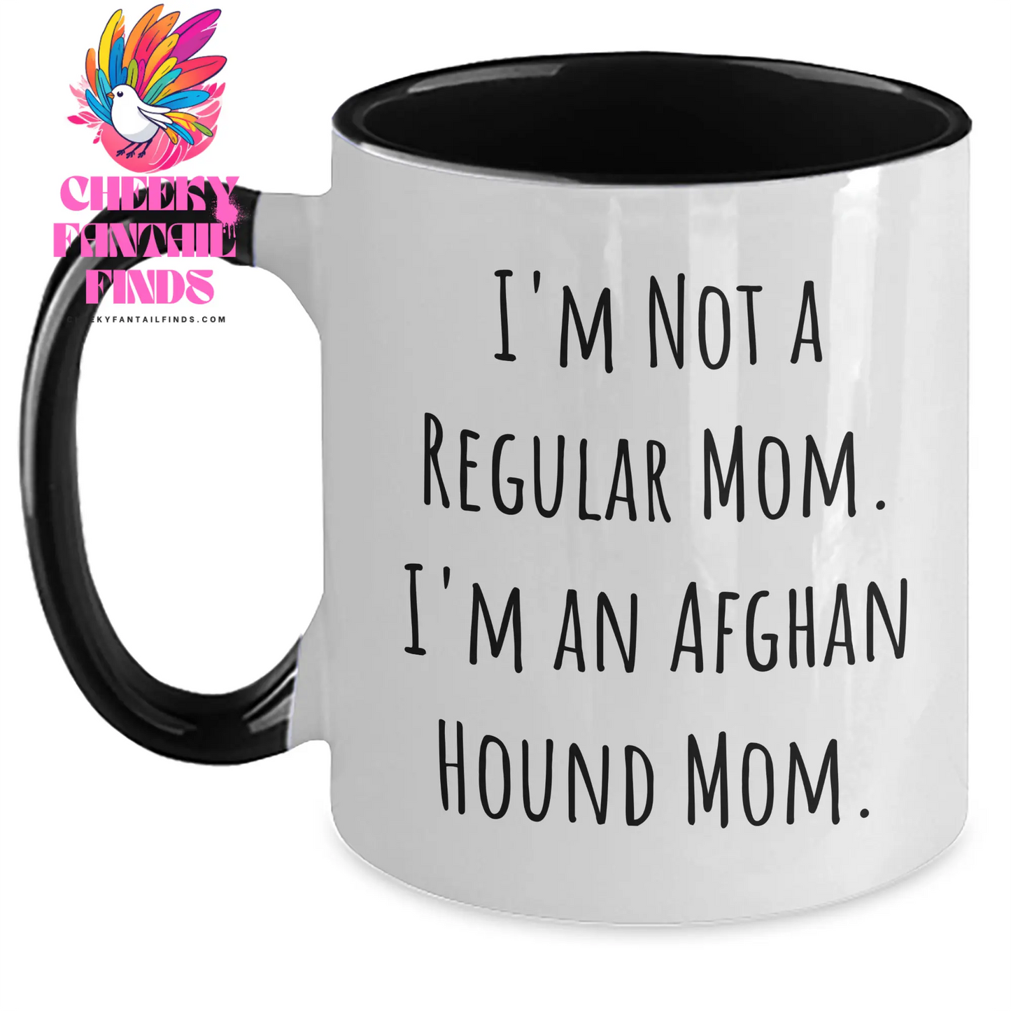Funny Afghan Hound Dog Mom Gift for Dad, 'I'm Not A Regular Mom. I'm An Afghan Hound Mom.' Two Tone Coffee Mug, Gifts from Mom for Father's Day - Main