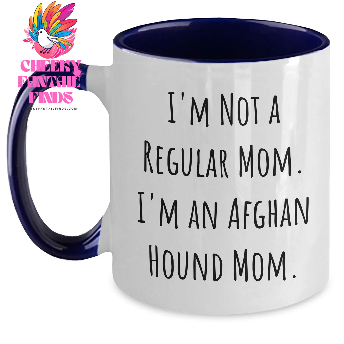 Funny Afghan Hound Dog Mom Gift for Dad, 'I'm Not A Regular Mom. I'm An Afghan Hound Mom.' Two Tone Coffee Mug, Gifts from Mom for Father's Day - Main