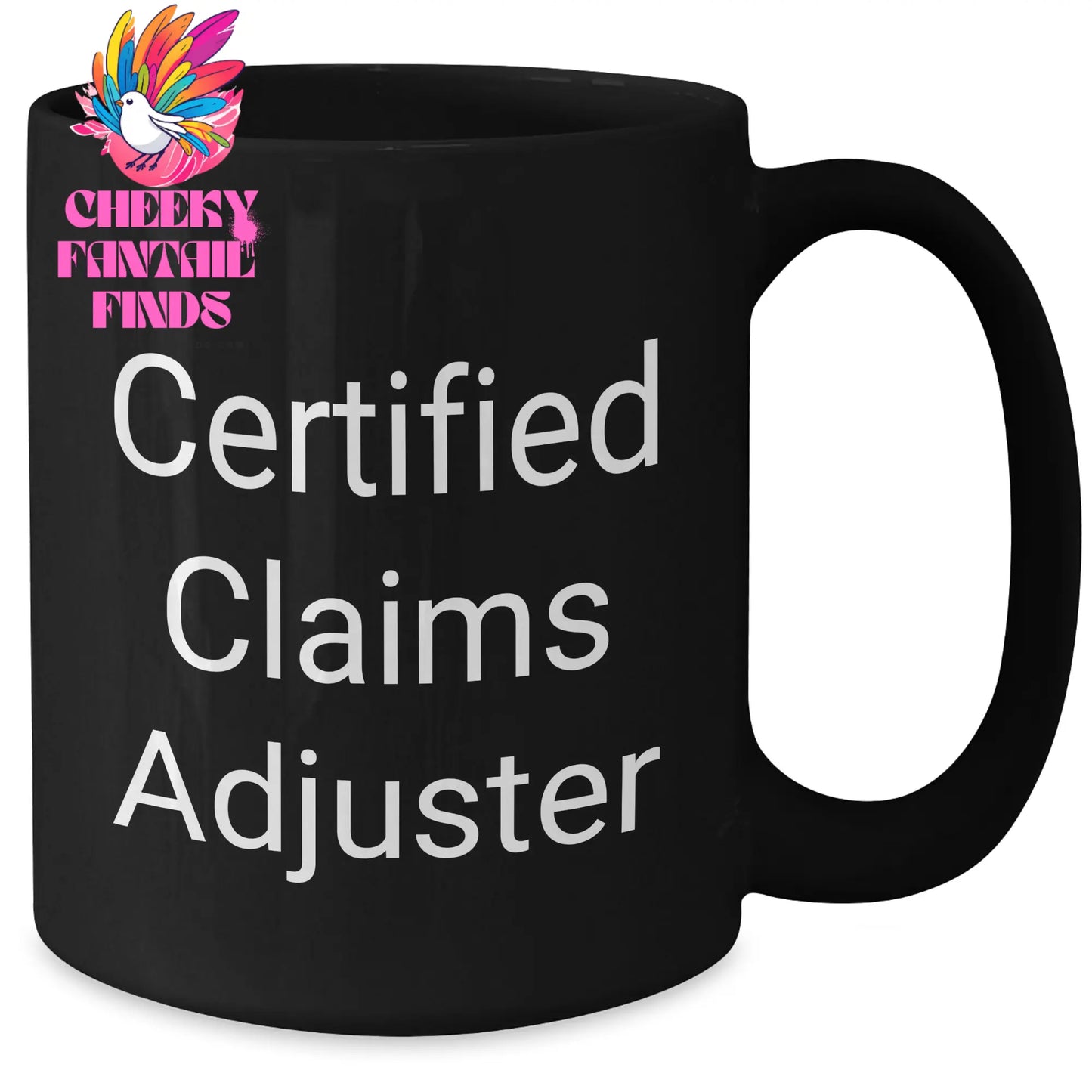 Funny Claims Adjuster Gifts from Family - 'Certified Claims Adjuster' Black Coffee Mug for Mother's Day - Additional