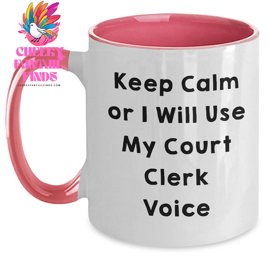 Funny Court Clerk Gifts, Keep Calm Or I Will Use My Court Clerk Voice, Two Tone Coffee Mug for Men, Gifts from Family, Court Clerk Unique Gifts for Father's Day - Main