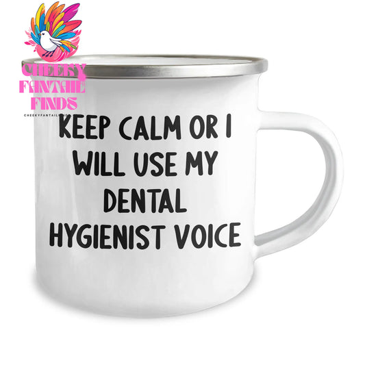 Funny Dental Hygienist Gifts, Camping Mug, 'Keep Calm Or I Will Use My Dental Hygienist Voice' - Gifts from Men, Gifts for Dental Hygienist - Image 2
